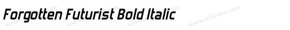 Forgotten Futurist Bold Italic字体转换